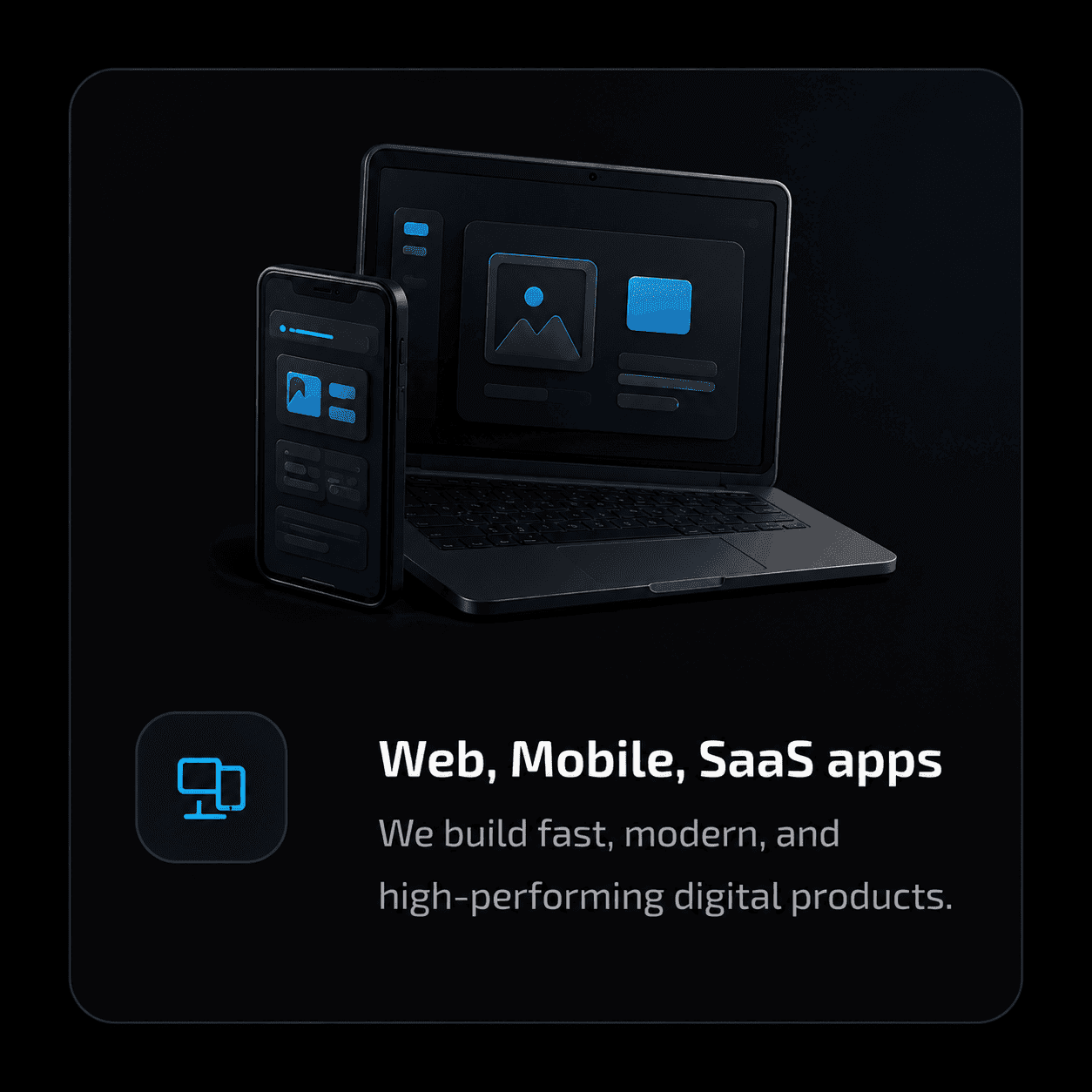 Web, mobile, and SaaS applications